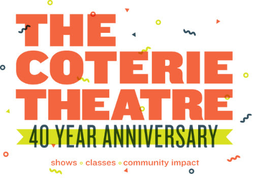 The Coterie’s 40th Anniversary Season Features Plays, Musicals, Premieres, and Classics that Bring Generations Together
